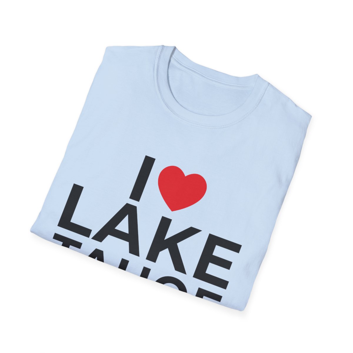 I Love Lake Tahoe T-Shirt - Image 40