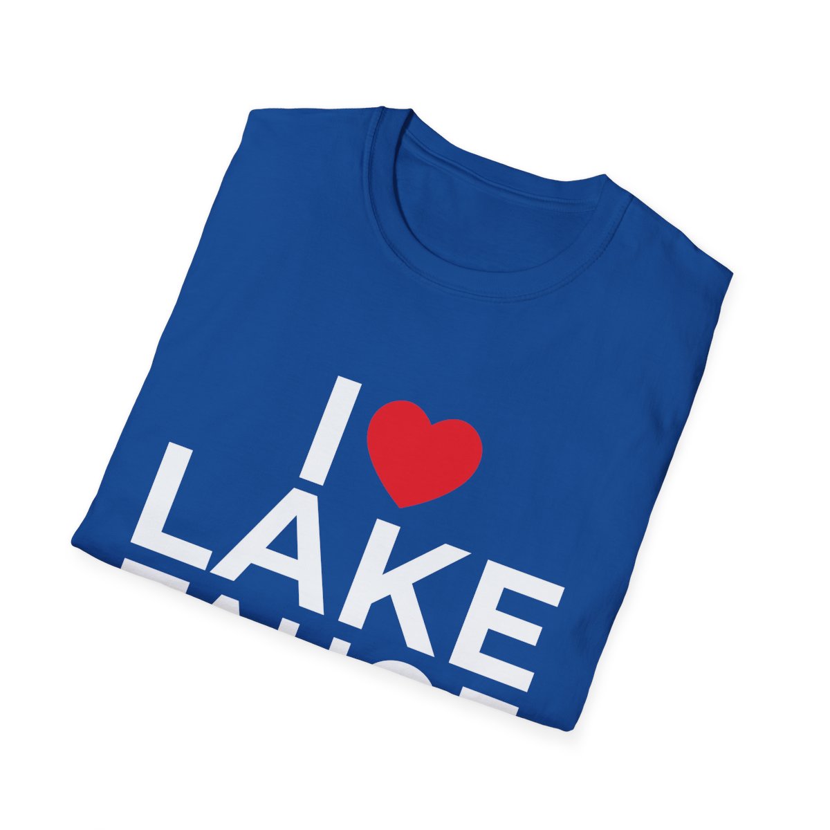I Love Lake Tahoe T-Shirt - Image 64