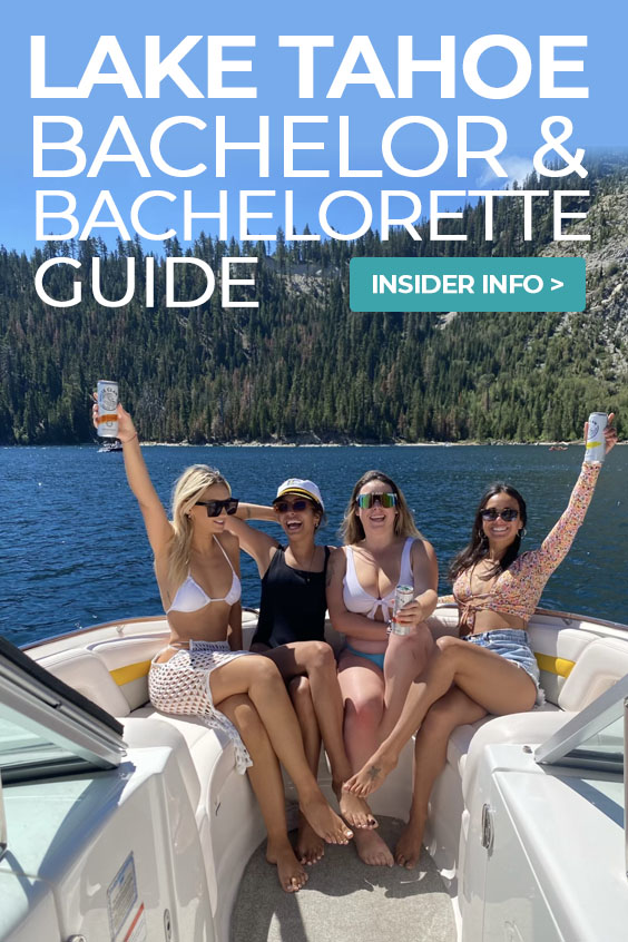 Lake Tahoe Bachelor & Bachelorette Party Guide