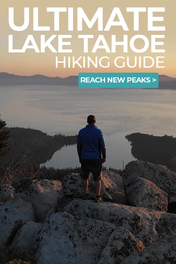 Ultimate Lake Tahoe Hiking Guide